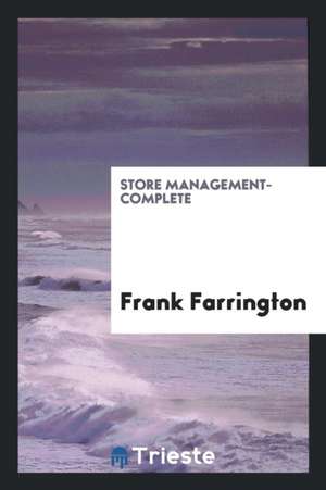 Store Management-Complete de Frank Farrington