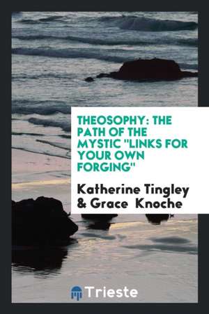 Theosophy de Katherine Tingley