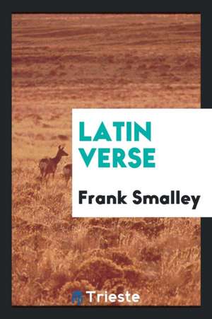 Latin Verse de Frank Smalley