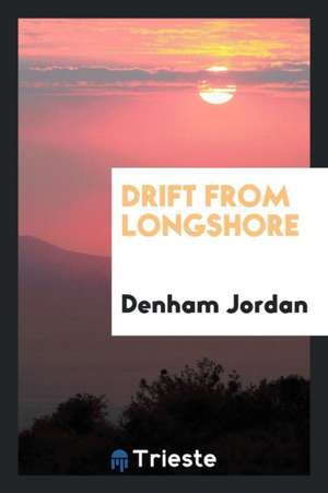 Drift from Longshore de Denham Jordan