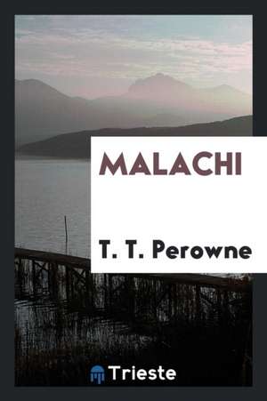 Malachi de T. T. Perowne