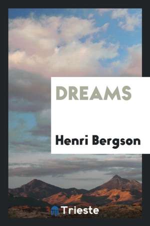 Dreams de Henri Bergson