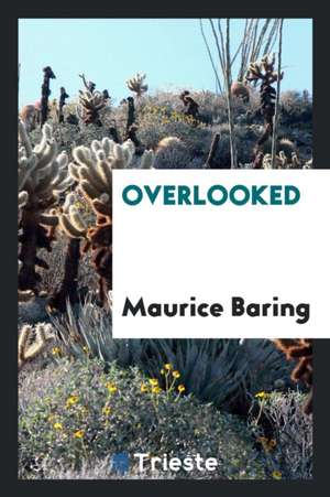 Overlooked de Maurice Baring