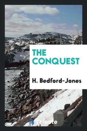 The Conquest de H. Bedford-Jones