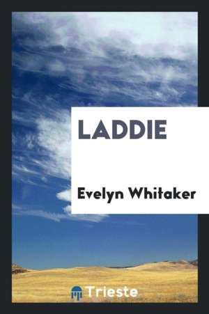 Laddie de Evelyn Whitaker