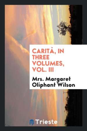 Carità de Margaret Oliphant Wilson Oliphant