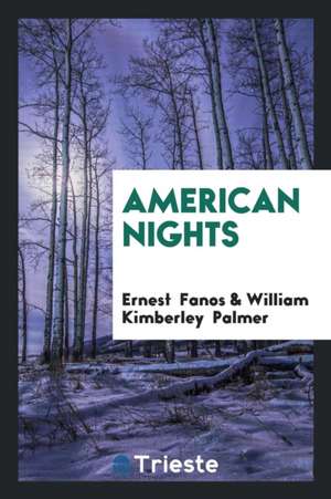 American Nights de Ernest Fanos