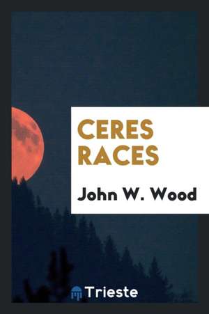 Ceres Races de John W. Wood