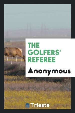 The Golfers' Referee de Anonymous