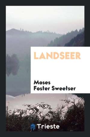 Landseer de Moses Foster Sweetser