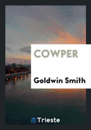 Cowper de Goldwin Smith