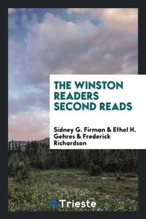 The Winston Readers Second Reads de Sidney G. Firman
