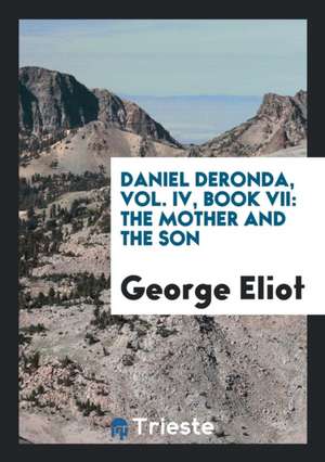 Daniel Deronda de George Eliot