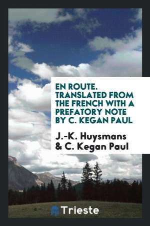 En Route de J. -K Huysmans