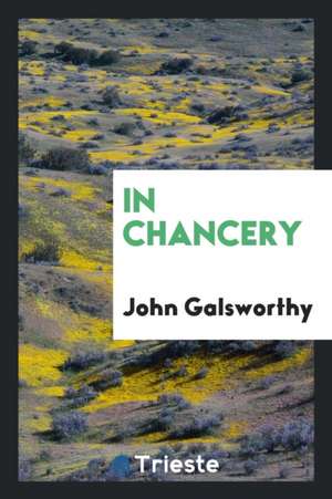 In Chancery de John Galsworthy