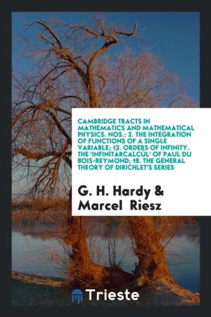 The Integration of Functions of a Single Variable de G. H. Hardy