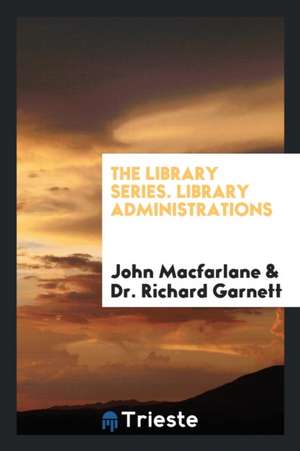 Library Administrations de John Macfarlane