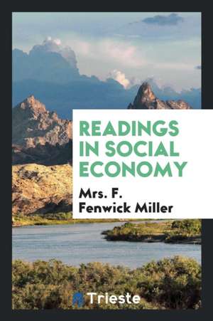 Readings in Social Economy de Mrs F. Fenwick Miller