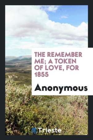 The Remember Me de Anonymous
