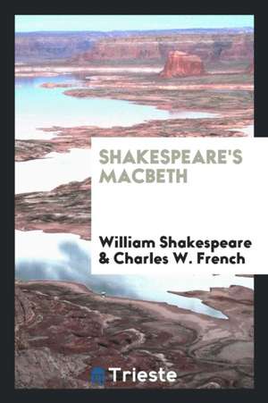 Shakespeare's Macbeth de William Shakespeare