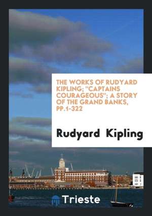 The Works of Rudyard Kipling ... de Rudyard Kipling