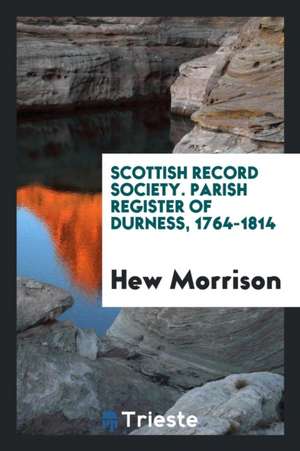 Scottish Record Society. [publications] de Philip Schaff