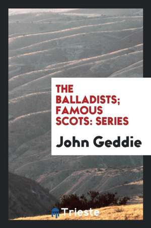 The Balladists de John Geddie