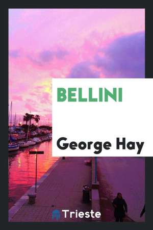 Bellini de George Hay