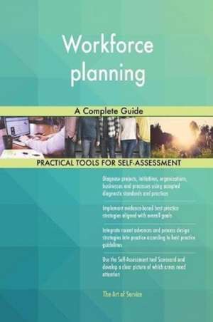 Workforce planning A Complete Guide de Gerardus Blokdyk