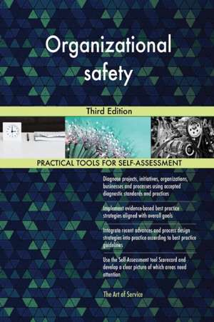 Organizational safety Third Edition de Gerardus Blokdyk