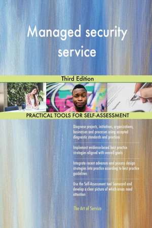 Managed security service Third Edition de Gerardus Blokdyk