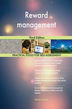 Reward management Third Edition de Gerardus Blokdyk