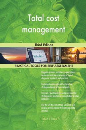 Total cost management Third Edition de Gerardus Blokdyk