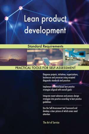 Lean product development Standard Requirements de Gerardus Blokdyk