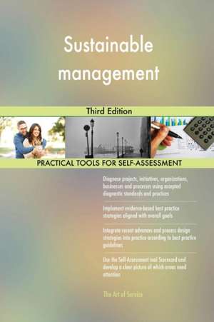 Sustainable management Third Edition de Gerardus Blokdyk