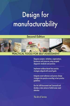 Design for manufacturability Second Edition de Gerardus Blokdyk