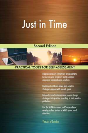 Just in Time Second Edition de Gerardus Blokdyk