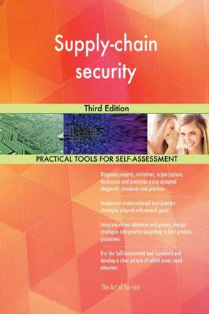 Supply-chain security Third Edition de Gerardus Blokdyk