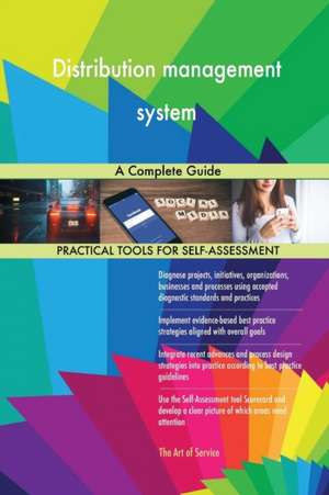 Distribution management system A Complete Guide de Gerardus Blokdyk