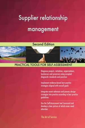 Supplier relationship management Second Edition de Gerardus Blokdyk