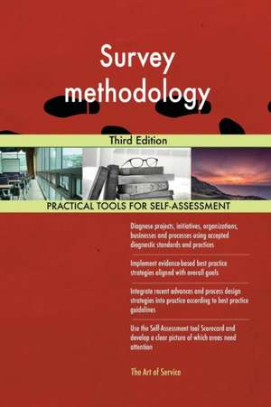 Survey methodology Third Edition de Gerardus Blokdyk