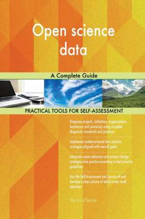 Open science data A Complete Guide de Gerardus Blokdyk