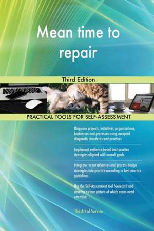 Mean time to repair Third Edition de Gerardus Blokdyk