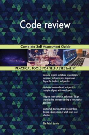 Code review Complete Self-Assessment Guide de Gerardus Blokdyk