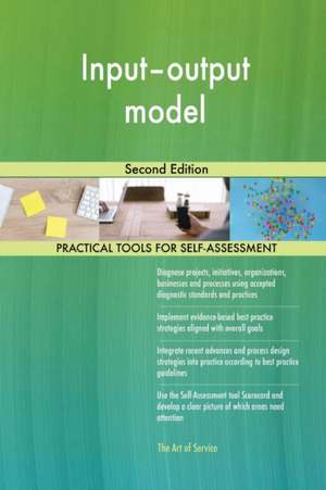 Input-output model Second Edition de Gerardus Blokdyk