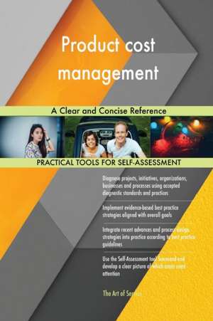 Product cost management A Clear and Concise Reference de Gerardus Blokdyk