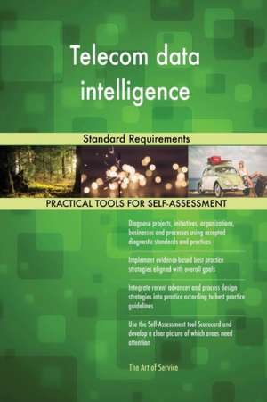 Telecom data intelligence Standard Requirements de Gerardus Blokdyk