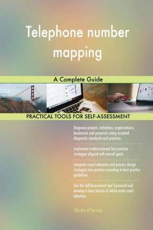 Telephone number mapping A Complete Guide de Gerardus Blokdyk