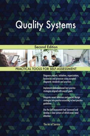 Quality Systems Second Edition de Gerardus Blokdyk