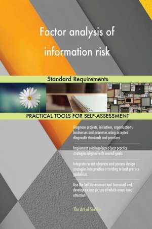 Factor analysis of information risk Standard Requirements de Gerardus Blokdyk